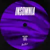 Insomnia - Single album lyrics, reviews, download