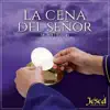 La Cena del Señor, Vol. I: Cuaresma - EP album lyrics, reviews, download