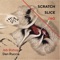 Scratch Slice Jag (Live)
