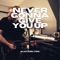 Never Gonna Give You Up - Alex Melton lyrics
