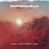 Barranquilla Bajo Cero - Single album lyrics, reviews, download