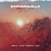 Barranquilla Bajo Cero - Single