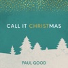 Call It Christmas - Single