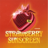 Strawberry Sunscreen (Rework) artwork