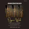 Johann Sebastian Bach - Organ Works album lyrics, reviews, download