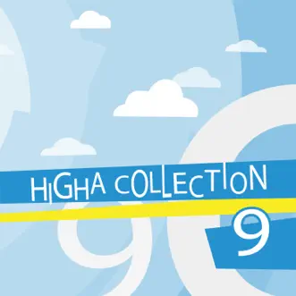 Higha Collection 9 by Various Artists album reviews, ratings, credits