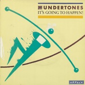 The Undertones - It's Going to Happen