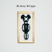 The Way I Do by Bishop Briggs