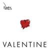 Valentine - Single album lyrics, reviews, download