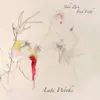 Late Works album lyrics, reviews, download