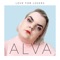 We Are Forever - ALVA lyrics