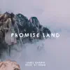 Promise Land - Single album lyrics, reviews, download