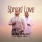 Spread Love (feat. Kidum kibido) - Mike Drimz lyrics