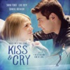 Kiss & Cry (Original Motion Picture Soundtrack) - Single artwork