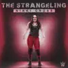 WWE: The Strangeling (Nikki Cross) song lyrics