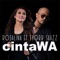 CintaWA (feat. Tygrr Shazz) - Rosalina lyrics