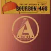 Bourbon 408 (Avelar's Disco Retox) - Single album lyrics, reviews, download