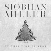 Siobhan Miller - At This Time of Year (Merry Christmas)