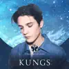Tomorrowland Winter 2022: Kungs at Crystal Garden (DJ Mix) album lyrics, reviews, download