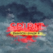 Spirit (feat. Uncle R) artwork