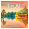 Thai Massage Music - Top Background Relaxation album lyrics, reviews, download