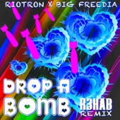 Drop a Bomb (R3HAB Remix) artwork