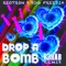 Drop a Bomb (R3HAB Remix) artwork