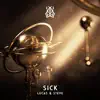 Stream & download SICK - Single