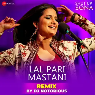 Lal Pari Mastani Remix by DJ Notorious - Single by DJ Notorious, Ram Sampath & Sona Mohapatra album reviews, ratings, credits