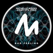 Bad Feeling (Ziggy (IT) Mix) artwork