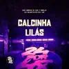 Stream & download Calcinha Lilás - Single