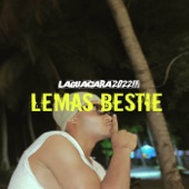 Lemas Bestie (with Verry'Dmj, Icon'bbc, Ari'Mg & Nocha'mg) artwork