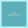 Lumière du Matin - Single album lyrics, reviews, download