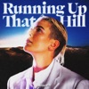 RUNNING UP THAT HILL - Single