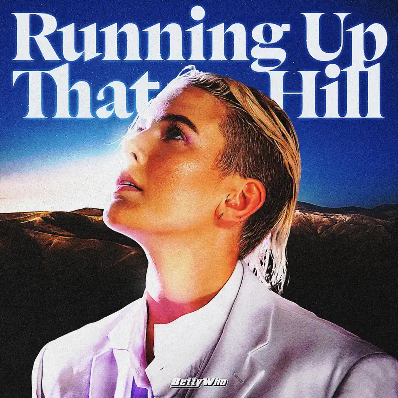 Betty Who - RUNNING UP THAT HILL - Single (2023) [iTunes Plus AAC M4A]-新房子