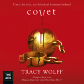 Covet - Matthias Hoff, Diana Gantner & Tracy Wolff