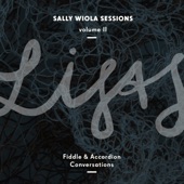 Fiddle and Accordion Conversations - Sally Wiola Sessions, Vol. II (with Lisa Rydberg & Lisa Långbacka) artwork