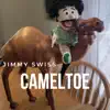 Camel Toe - Single album lyrics, reviews, download
