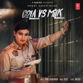 Anmol Gagan Maan - Cola Vs Milk