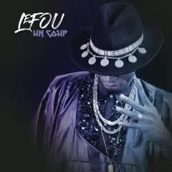 Un coup - Single - Le Fou Un coup - Single - Le Fou