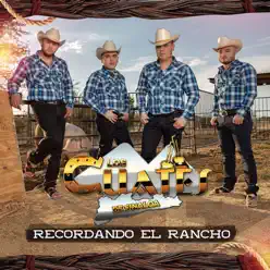 Recordando El Rancho - Los Cuates de Sinaloa Recordando El Rancho - Los Cuates de Sinaloa