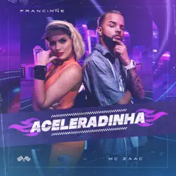 Aceleradinha - Single - MC Zaac Aceleradinha - Single - MC Zaac