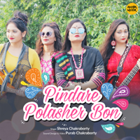 Shreya Chakraborty - Pindare Polasher Bon - Single artwork