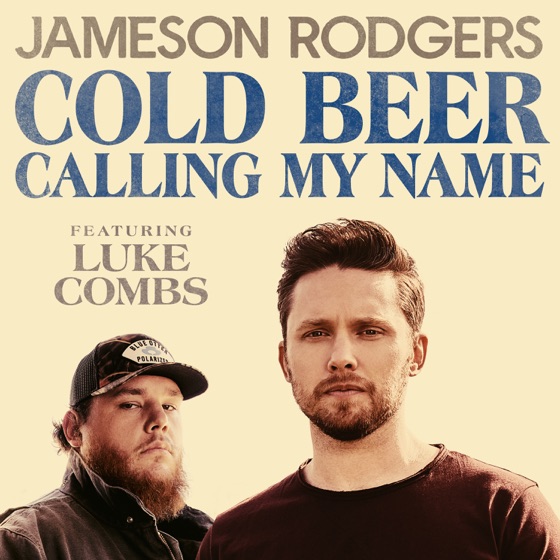 Cover artwork for Cold Beer Calling My Name (feat. Luke Combs)