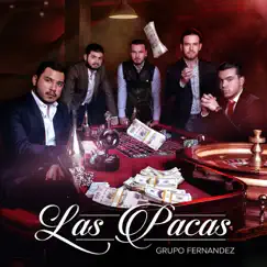 Las Pacas by Grupo Fernández album reviews, ratings, credits