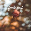 Fade Out - Single