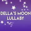 Della's Moon Lullaby song lyrics