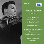 Nathan Milstein Plays Tchaikovsky & Rimsky-Korsakov (Remastered 2022) artwork