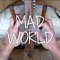 Mad World (Kora Version) artwork