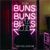 Do You Love Me - Single